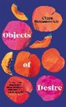 Clare Sestanovich - Objects of Desire