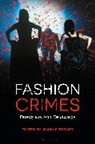 Joanne Turney, Joanne Turney, Turney Joanne - Fashion Crimes