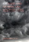 Stephen Skinner, Dr Stephen Skinner, Stephen Skinner - Ideology and Criminal Law