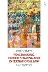 Martin Wahlisch, Martin Wählisch - Peacemaking, Power-sharing and International Law