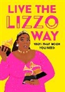 Natty Kasambala - Live the Lizzo Way