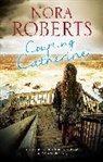 Nora Roberts, Roberts Nora - Courting Catherine