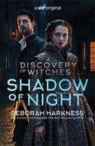 Deborah Harkness - Shadow of Night Film Tie In