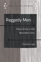Ezekiel Crago, Jose Armengol - Raggedy Men