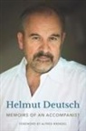 Helmut Deutsch - Memoirs of an Accompanist