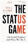Will Storr, Storr Will - The Status Game