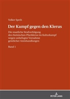Volker Speth - Der Kampf gegen den Klerus