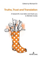 Michael En - Truths, Trust and Translation