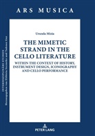 Urszula Mizia, Maciej Golab - The Mimetic Strand in the Cello Literature