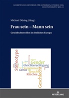 Michael Düring - Frau sein - Mann sein