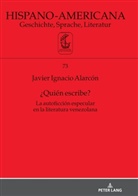 Javier Ignacio Alarcón Bermejo, Jan-Henrik Witthaus - ¿Quién escribe?