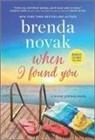 Brenda Novak - When I Found You