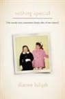 Dianne Bilyak - Nothing Special