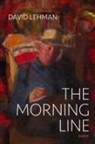 David Lehman - The Morning Line