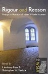J. Anthony Blair, J. Anthony Blair, Christopher W. Tindale - Rigour and Reason: Essays in Honour of Hans Vilhelm Hansen