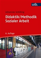 Johannes Schilling - Didaktik / Methodik Sozialer Arbeit