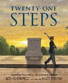 Jeff Gottesfeld, Jeff/ Tavares Gottesfeld, Matt Tavares, Matt Tavares - Twenty-One Steps: Guarding the Tomb of the Unknown Soldier