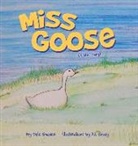 Dale Snader, Ali Shuey - Miss Goose (A true story)
