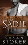 Susan Stoker - Un He¿ros Pour Sadie