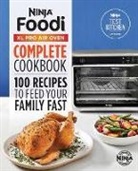 Ninja Test Kitchen - The Official Ninja® Foodi(TM) XL Pro Air Oven Complete Cookbook