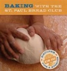 Kim Ode - Baking With the St Paul Bread Club