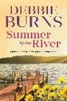 Debbie Burns, Burns Debbie - Summer by the River