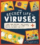 Ellas Educan Collective, Ellas Educan Collective, Mariona Tolosa Sistere, Mariona Tolosa Sisteré - The Secret Life of Viruses