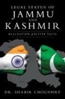 Dr Shabir Choudhry, Shabir Choudhry - Legal Status of Jammu and Kashmir