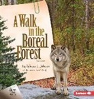 Rebecca L Johnson, Rebecca L. Johnson, Phyllis V Saroff, Phyllis V. Saroff - A Walk in the Boreal Forest, 2nd Edition
