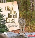 Rebecca L Johnson, Rebecca L. Johnson, Phyllis V Saroff, Phyllis V. Saroff - A Walk in the Boreal Forest, 2nd Edition