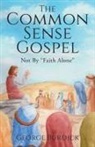 George Burdick, Sharon Araujo - The Common Sense Gospel