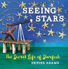Denise Adams - Seeing Stars