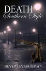 Beverley Bateman - Death Southern Style