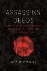John Withington, Withington John - Assassins'' Deeds