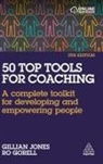 Ro Gorell, Gorell Ro, Gillian Jones, Gillian Gorell Jones, Jones Gillian - 50 Top Tools for Coaching