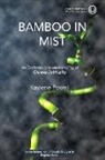 Stephen Burris, Kendi Howells Douglas, Kaylene Powell, Stephen Burris, Kendi Howells Douglas - Bamboo in Mist: An Exploratory Understanding of Chinese Spirituality