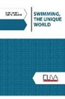 Zahir M. Al Karkhi, Salam Kareem - Swimming, the Unique World