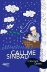 Francisco Castro, Sara Valcárcel - Call Me Sinbad