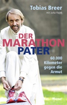 Tobia Breer, Tobias Breer, Jutta Hajek - Der Marathon-Pater