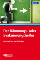 Dirk Ehrlich - Der Räumungs- oder Evakuierungshelfer