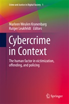 Leukfeldt, Leukfeldt, Rutger Leukfeldt, Marlee Weulen Kranenbarg, Marleen Weulen Kranenbarg - Cybercrime in Context