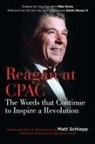 Ronald Reagan, Matt Schlapp - Reagan at Cpac