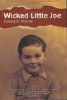 Joseph Hone - Wicked Little Joe