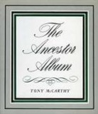 Tony McCarthy - The Ancestor Album