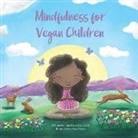 Julia Barcalow, Kara Maria - Mindfulness for Vegan Children