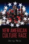 Jerry Unis - New American Culture Race