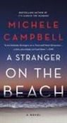 Michele Campbell - A Stranger on the Beach