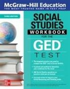 McGraw Hill, Mexico McGraw Hill Editores, McGraw Hill Editores México, McGraw Hill Editors - McGraw-Hill Education Social Studies Workbook for the GED Test, Third Edition