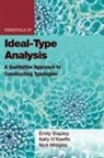 Nicholas J. Midgley, Nick Midgley, Sally O'Keeffe, Emily Stapley, Emily Midgley Stapley, Emily O''keeffe Stapley - Essentials of Ideal-Type Analysis