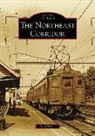 Todd Defeo - The Northeast Corridor